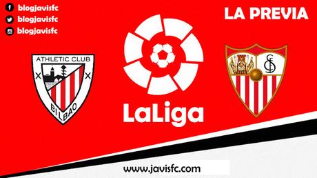 Previa Athletic Club de Bilbao - Sevilla FC