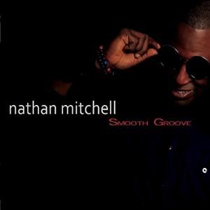 Nathan Mitchell Smooth Groove