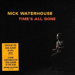 Nick Waterhouse - I Can Only Give You Everything (2012)