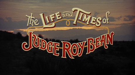 The Life and Times of Judge Roy Bean - 1972