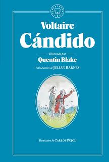 Decíamos ayer: Cándido. Voltaire.