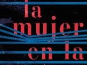 Reseña: mujer ventana-A.J.Finn