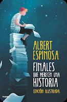 Reseña: Finales que merecen una historia- Albert Espinosa