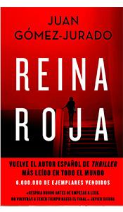 «Reina Roja» de Juan Gómez-Jurado