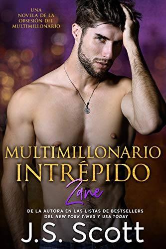 https://www.amazon.com/Multimillonario-Intre%CC%81pido-Zane-Obsesi%C3%B3n-Spanish-ebook/dp/B07KJX4J6V/ref=sr_1_1?ie=UTF8&qid=1547482310&sr=8-1&keywords=multimillonario+intrepido