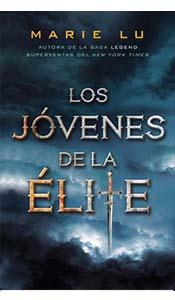 «Los jóvenes de la élite» de Marie Lu