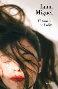 El funeral de Lolita - Luna Miguel