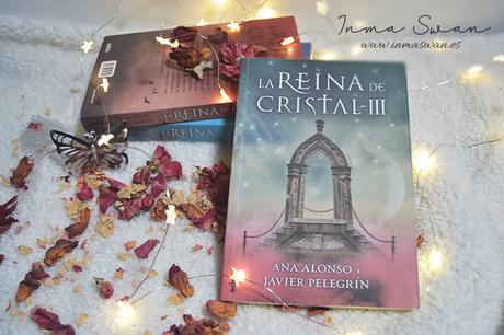 Reseña | La reina de cristal III (Ana Alonso y Javier Pelegrín) Reseña | La reina de cristal III (Ana Alonso y Javier Pelegrín)