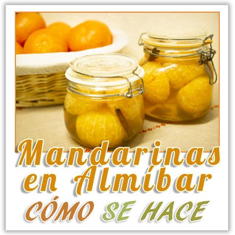  MANDARINAS EN ALMÍBAR