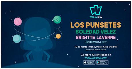 WegowDay 2019: Los Punsetes, Soledad Vélez, Brigitte Laverne y Hickeys DJ