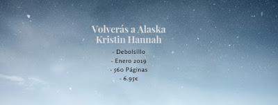 Volverás a Alaska, Kristin Hannah