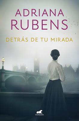 Reseña | Detrás de tu mirada, Adriana Rubens