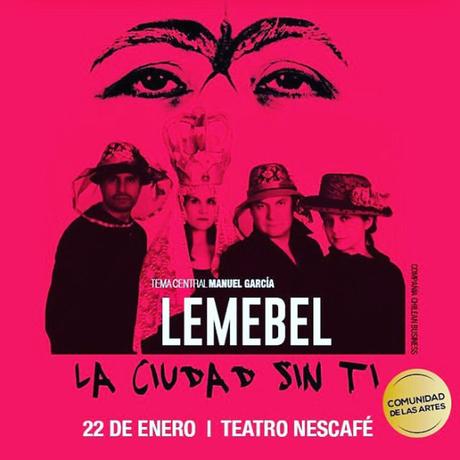 La única función de Lemebel: La Ciudad Sin Ti se estrena el martes 22 de enero en el Teatro NESCAFÉ de las Artes