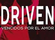 Driven. Vencidos amor Bromberg