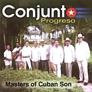 Conjunto Progreso - Masters Of Cuban Son