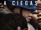 ciegas (Bird Box)