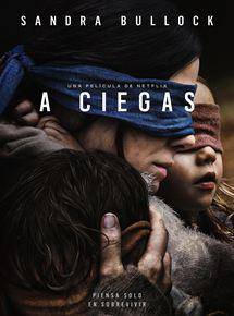 A ciegas (Bird Box)