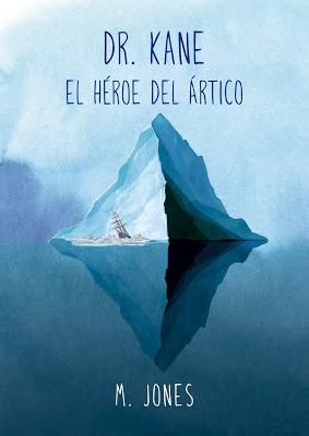 DR. KANE: El Héroe del Ártico