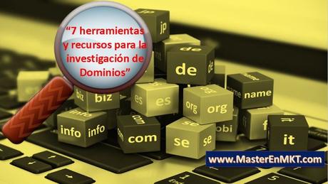 7 herramientas y recursos para la investigación de dominios