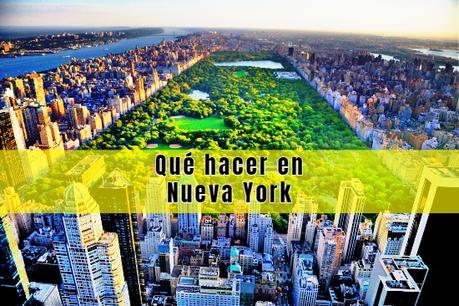 Qué hacer en Nueva York Qué hacer en Nueva York