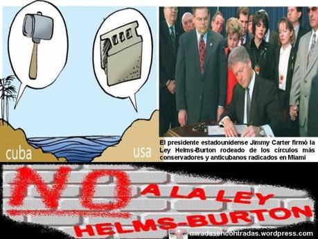 Cuatro claves para entender la Ley Helms- Burton y su Artículo III