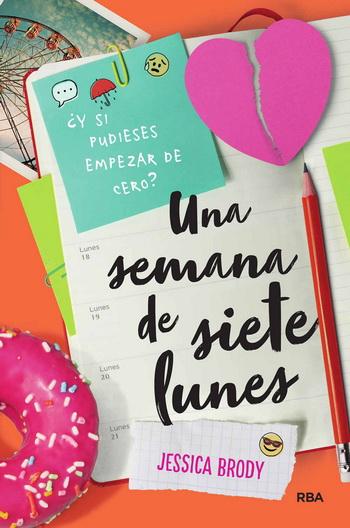 Una semana de siete lunes