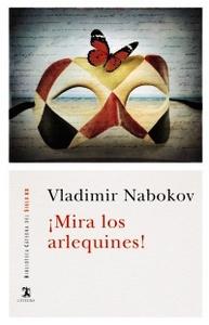 “¡Mira los arlequines!”, de Vladimir Nabokov