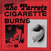 The Parrots, Cigarette Burns