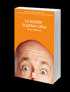 La ocasión la pintan calva La ocasión la pintan calva