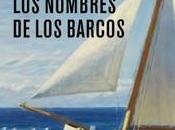 “Los nombres barcos”, Juan Carlos Vázquez