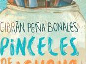 Reseña|| Pinceles iguana calva- Gibrán Peña Bonales