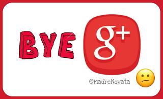 Google + cerrara para siempre, adiós Google +