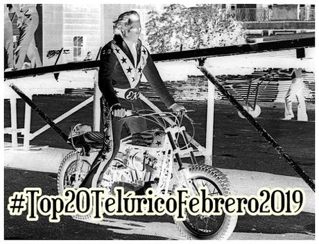 [Lista Telúrica] Top 20 Telúrico Febrero 2019