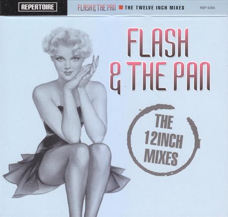 FLASH & THE PAN  - THE 12 Inch MIXES (2CD Set) 2012