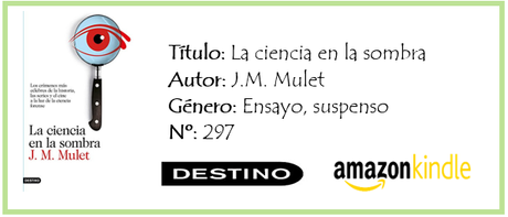 La ciencia en la sombra - J.M. Mulet