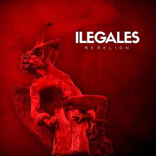 Ilegales - El Bosque Fragante y Sombrío (2018) Ilegales - El Bosque Fragante y Sombrío (2018)