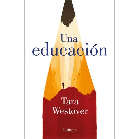 Una educación, de Tara Westover