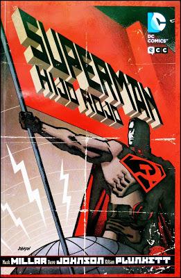 MARK MILLAR, DAVE JOHNSON & KILIAN PLUNKETT; “SUPERMAN, HIJO ROJO”.
