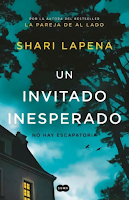 Un invitado inesperado. Shari Lapena Un invitado inesperado. Shari Lapena