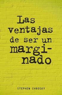 Frases memorables Las ventajas de ser un marginado