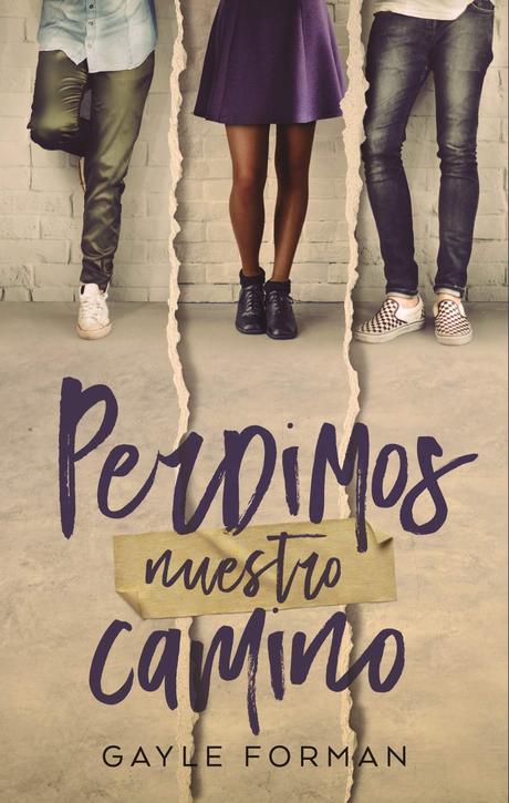 Reseña: Perdimos nuestro camino - Gayle Forman