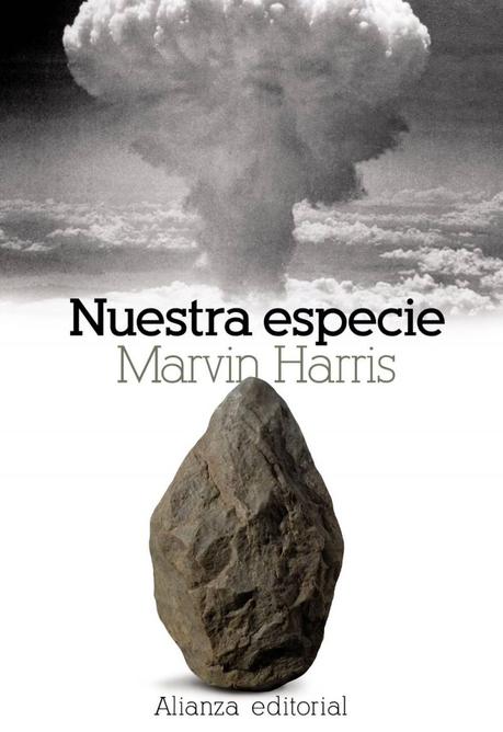 marvin harris: NUESTRA ESPECIE