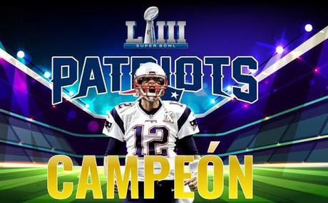 LOS PATRIOTAS GANAN EL SUPER BOWL LIII