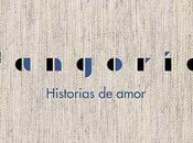 Fangoria presenta "historias amor" primera extrapolación fangorizada
