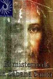 El Misterio de la Sábana Santa. Diario del Misterio 47