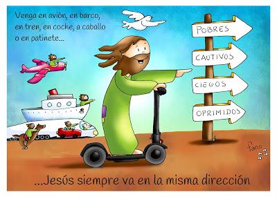Jesús, venga como venga, siempre va en la misma dirección
