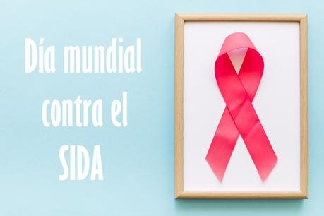Día mundial contra el SIDA