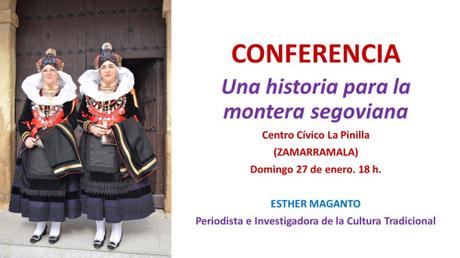 Conferencia: Una historia para la montera segoviana, en Zamarramala