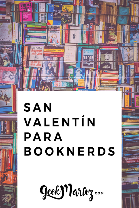 Regalos de San Valentín para booknerds