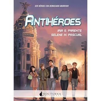 Resultado de imagen de antiheroes libro